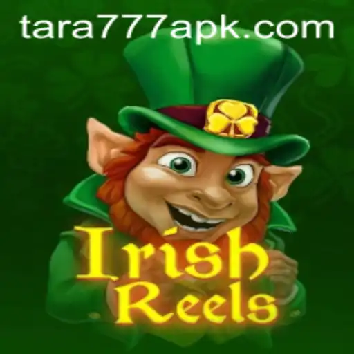 Exploring the Exciting World of IrishReels: A Deep Dive into Tara777