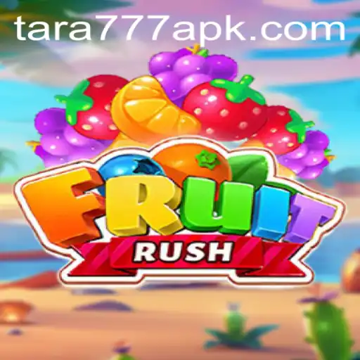 Exploring the Exciting World of FruitRush with the Key to Success: Tara777
