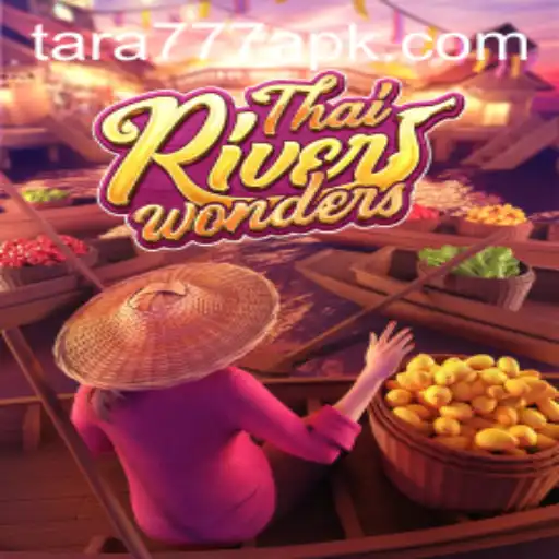 Dive into the World of ThaiRiverWonders with Tara777